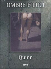 Quinn – Ombre e luci
