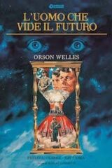 Uomo che vide il futuro, L' / Nostradamus 1999