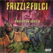 Frizzi2Fulci (Undead in Austin, USA) (2 CD)