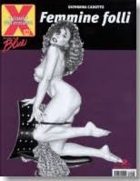 Classici dell’erotismo – Femmine folli
