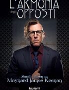 Sarah Jensen e Maynard James Keenan - L'ARMONIA DEGLI OPPOSTI
