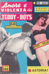 Amore e violenza dei Teddy-Boys. Inchiesta - Gioventù bruciata