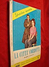 Sheridan racconta – La città corrotta