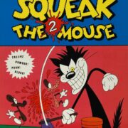 Mattioli - Squeak the Mouse 2