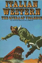 Italian Western - The opera of violence