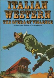 Italian Western – The opera of violence