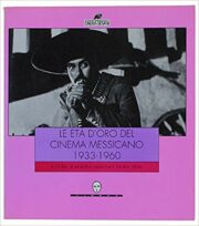 Età d’oro del cinema messicano 1933 – 1960