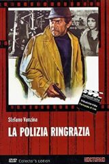 Polizia ringrazia, La