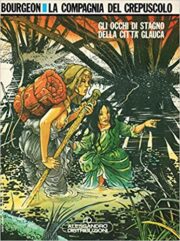 Compagnia del Crepuscolo, La – Gli occhi di stagno della città glauca