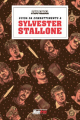 400 Calci Presenta: Guida Da Combattimento A Sylvester Stallone