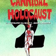 Cannibal Holocaust 2