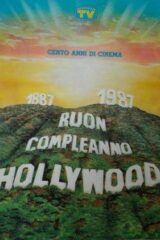 1887 - 1987: Buon compleanno Hollywood (album di figurine completo)