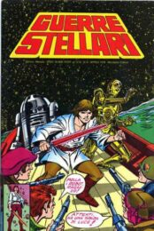 Guerre stellari n. 6 – A fumetti il più spettacolare film di fantascienza