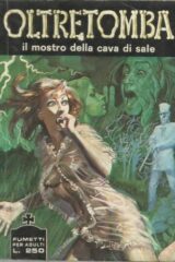Oltretomba n.  071 - Il mostro della cava di sale