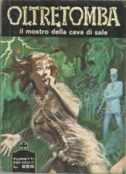Oltretomba n.  071 – Il mostro della cava di sale