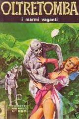 Oltretomba n.  075 - I marmi vaganti