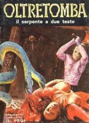 Oltretomba n.  082 – Il serpente a due teste
