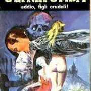 Oltretomba n. 084 - Addio, figli crudeli