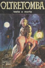 Oltretomba n.  072 - Testa o morte