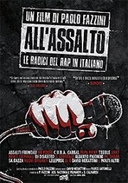 All’Assalto – Le Radici Del Rap In Italiano (Dvd + 7′)