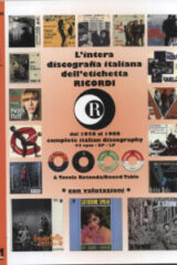 Intera discografia dell'etichetta Ricordi dal 1958 al 1980 complete italian discography 45 rpm - EP - LP