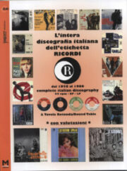 Intera discografia dell’etichetta Ricordi dal 1958 al 1980 complete italian discography 45 rpm – EP – LP