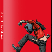 Cat Sick Blues (Ultralimited 100 Copie) Slipcase