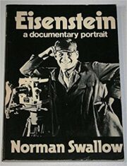 Eisenstein: Documentary Portrait