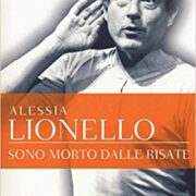 Oreste Lionello - Sono morto dalle risate