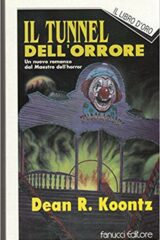 Dean R. Koontz - Il tunnel dell'orrore