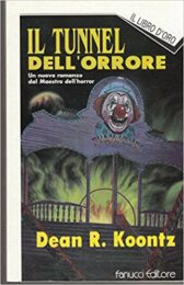 Dean R. Koontz – Il tunnel dell’orrore