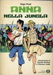 Hugo Pratt – Anna nella Jungla (Oscar Mondadori)