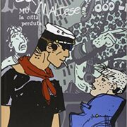 Corto Maltese - Mù la città perduta