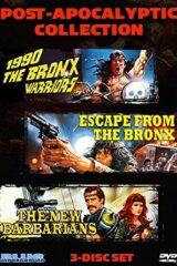 Post- Apocalyptic Collection: 1990 The Bronx Warriors / Escape from the Bronx / The New Barbarians
