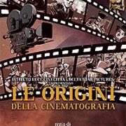 Origini Della Cinematografia, Le