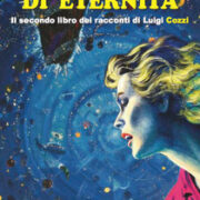 Manciata di Eternità, Una - Il secondo libro dei racconti