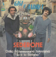 Gigi e Andrea: Sederone – Dalla trasmissione televisiva “Io e la Befana” (45 rpm)