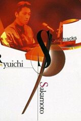 Ryuichi Sakamoto - Soundtracks
