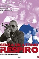 Senza Un Attimo Di Respiro