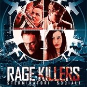 Rage Killers - Sterminatori Sociali
