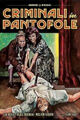 Criminali In Pantofole