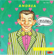 Andrea – I’m a lover (sigla di “Risatissima”) (45 rpm)