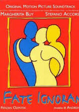 Fate ignoranti, Le (CD)