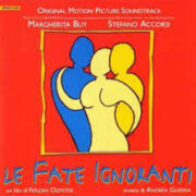 Fate ignoranti, Le (CD)