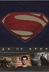Man of steel : Dans l'univers légendaire de Superman