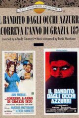 Bandito dagli occhi azzurri, Il  + ...correva l'anno di grazia 1870 (CD)