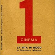 Gianfranco Mingozzi - La vita in gioco (sceneggiatura)