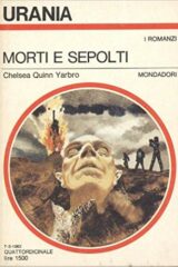 Morti e sepolti (Urania n.913)