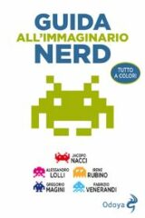 Guida all'immaginario nerd