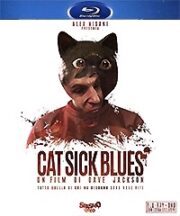 Cat Sick Blues – prima edizione (Blu Ray+DVD extra)